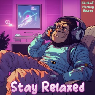 Stay Relaxed