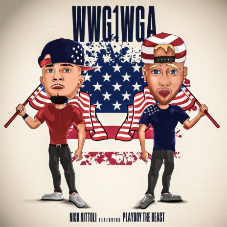 Wwg1wga (feat. Playboy the Beast) | Boomplay Music