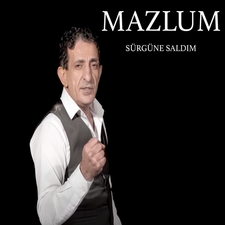 Sürgüne Saldım | Boomplay Music