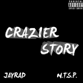 Crazier Story lyrics | Boomplay Music