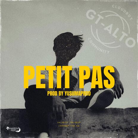 Petit Pas | Boomplay Music