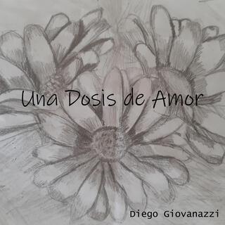 Una Dosis De Amor