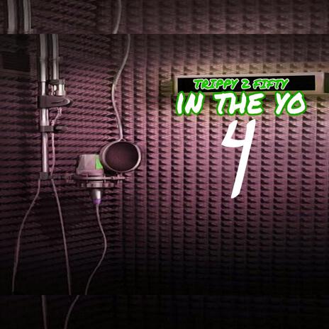 In The Yo 4 | Boomplay Music