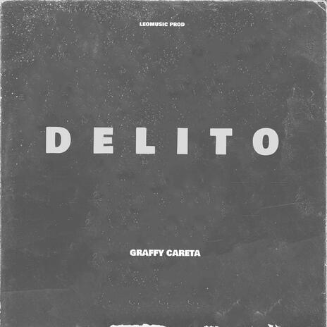 DELITO | Boomplay Music