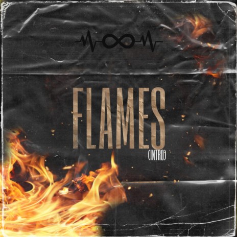 Flames (intro) | Boomplay Music