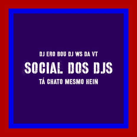 PROJETO DE AUTOMOTIVO BH Social dos DJs ft. DJ WS DA VT oficial | Boomplay Music