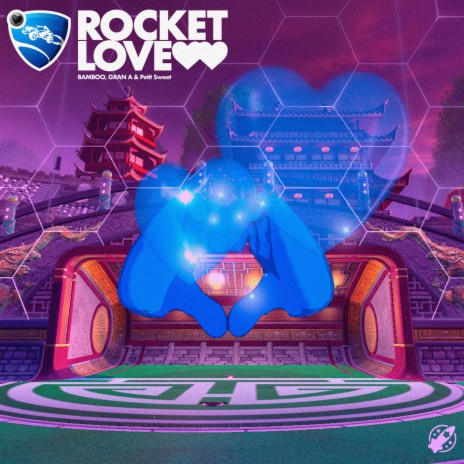 Rocket Love ft. Gran A & Petit Sweet | Boomplay Music