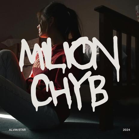 MILION CHYB | Boomplay Music