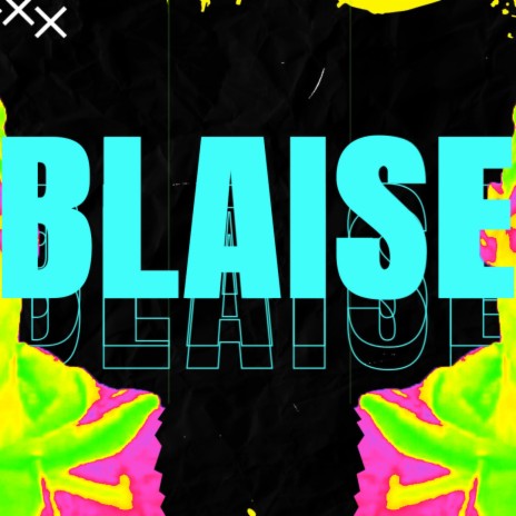 BLAISE | Boomplay Music