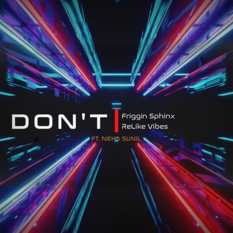 Don't ft. Friggin Sphinx | Boomplay Music