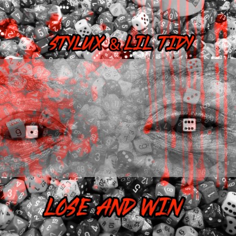 Lose and Win ft. Lil Tidy | Boomplay Music