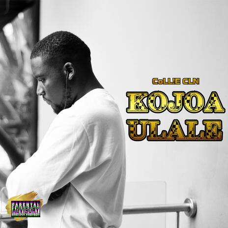 KOJOA ULALE | Boomplay Music