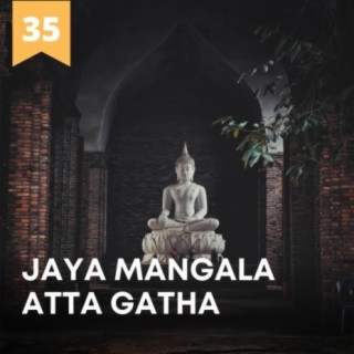 Jaya Mangala Atta Gatha