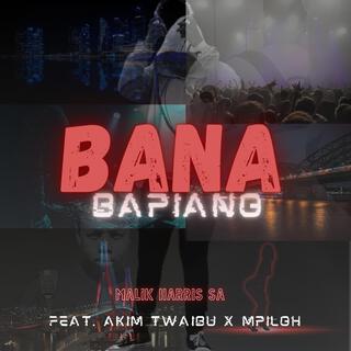 Bana Bapiano