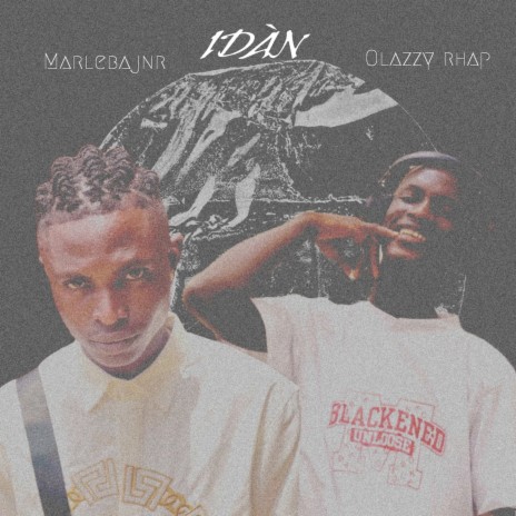 Idan ft. Olazzyrhap | Boomplay Music