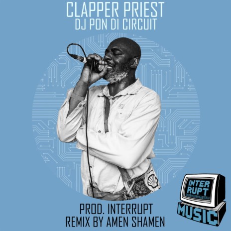 DJ Pon Di Circuit (Amen Shamen Remix Instrumental Version) ft. Clapper Priest & Amen Shamen | Boomplay Music