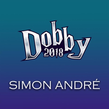 Dobby 2018 | Boomplay Music