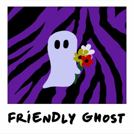 FRIENDLY GHOST | Boomplay Music