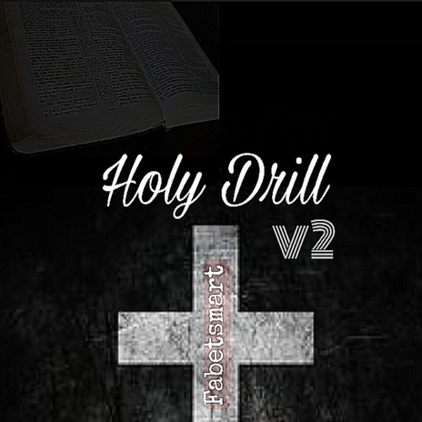 Holy Drill V2 | Boomplay Music