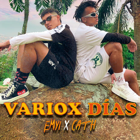 VARIOX DÍAS ft. Emyi | Boomplay Music