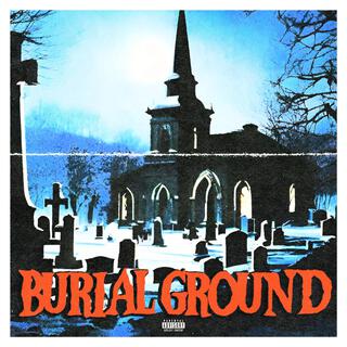 BURIAL GROUND