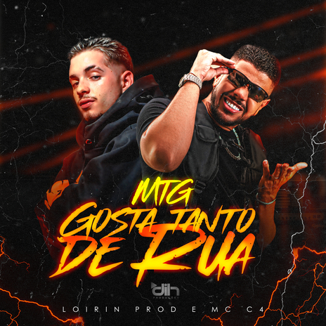 MTG (GOSTA DE RUA) ft. Loirin prod & MC C4 | Boomplay Music