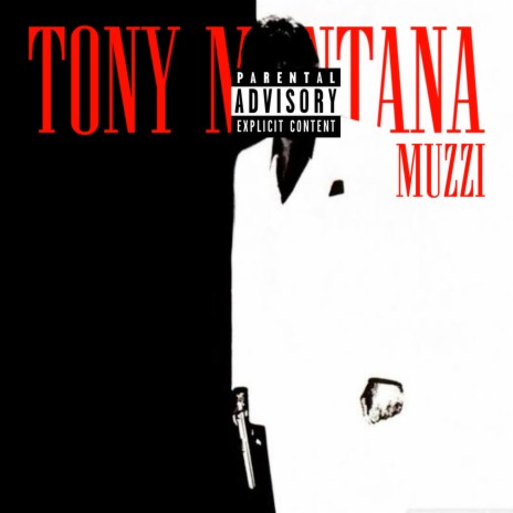 Tony Montana | Boomplay Music