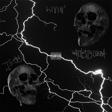 Livin' ft. WhoIsBubba | Boomplay Music