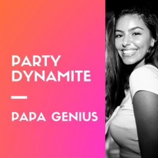 Party Dynamite