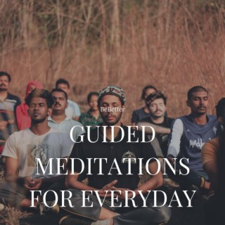 Guided Meditations for Everyday