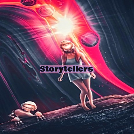 Storytellers | Boomplay Music