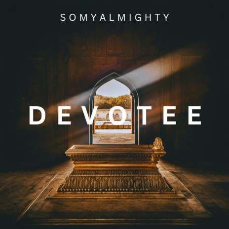 Devotee | Boomplay Music