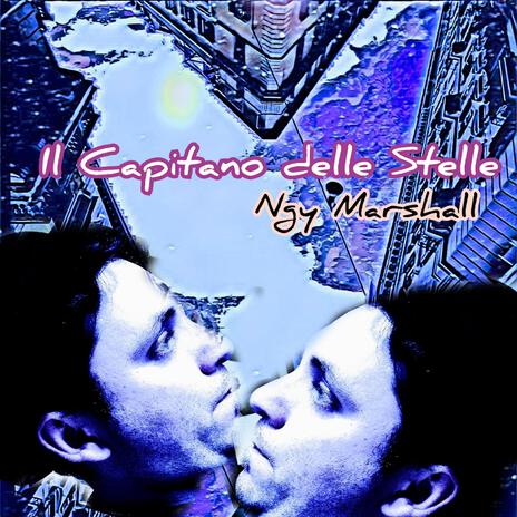 Il Capitano delle Stelle | Boomplay Music