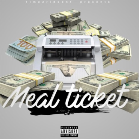Meal ticket | Boomplay Music