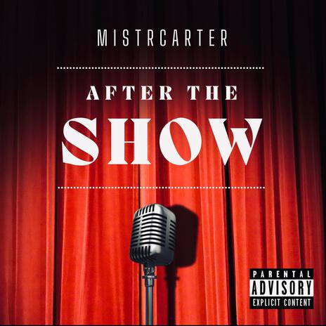 After The Show | Boomplay Music