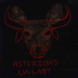 Asterion's Lullaby