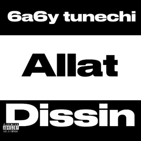 Allat dissin ft. Ynr duke & 5raxkzz | Boomplay Music