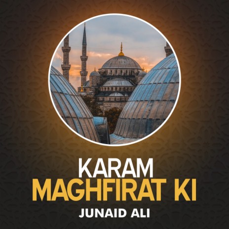 Karam Maghfirat Ki | Boomplay Music