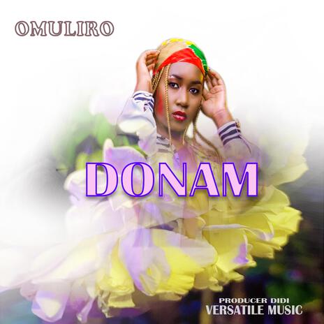 Omuliro ft. Donam | Boomplay Music