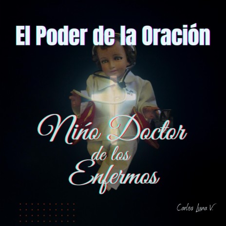 Niño Doctor de los Enfermos (Oración)