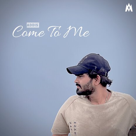 Come To Me | Boomplay Music