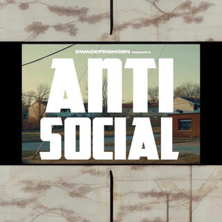 Anti Social lyrics | Boomplay Music