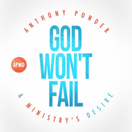 God Won't Fail | Boomplay Music