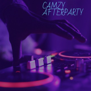 Camzy's Afterparty