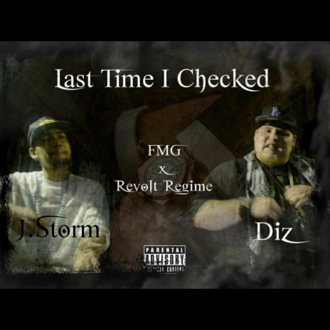 Last Time I Checked (feat. Diz) | Boomplay Music