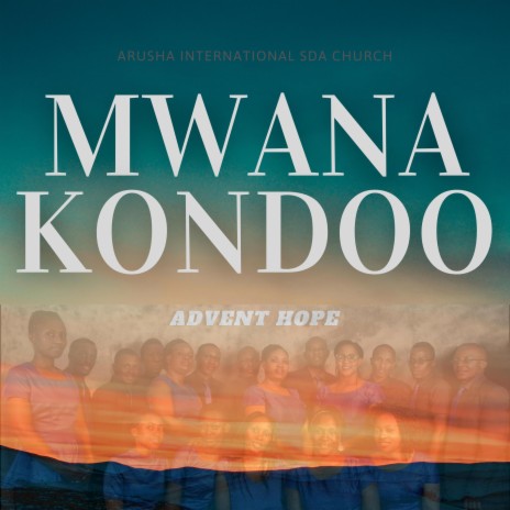 Mwanakondoo | Boomplay Music