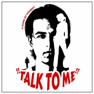Talk To Me! lyrics | Boomplay Music