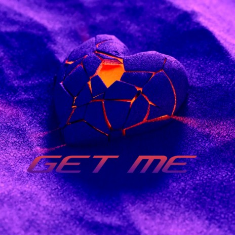 Get Me | Boomplay Music