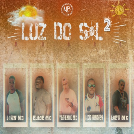 Luz Do Sol 2 ACÚSTICO ft. Lucass Barbosa 99 & 99NaVoz | Boomplay Music