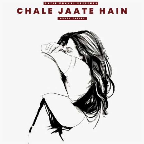 Chale Jaate Hain